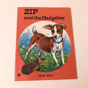 Vtg Zip and the Hedgehog Infant Series  Book Robert Dallet Corlia